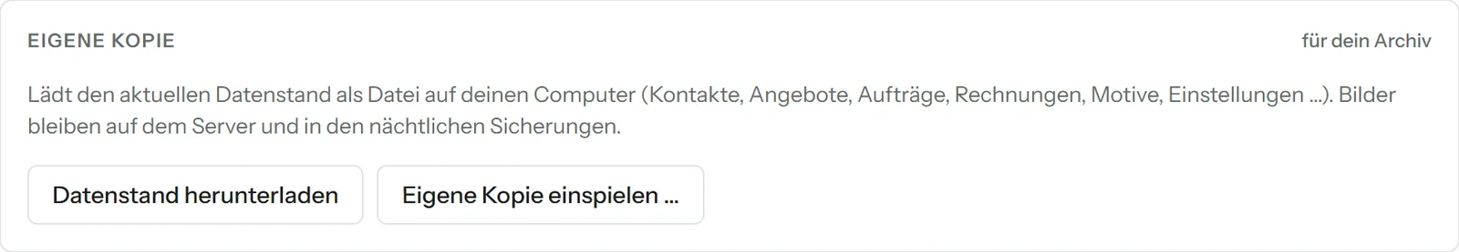 Eigene Kopie: Datenstand herunterladen und eigene Kopie einspielen