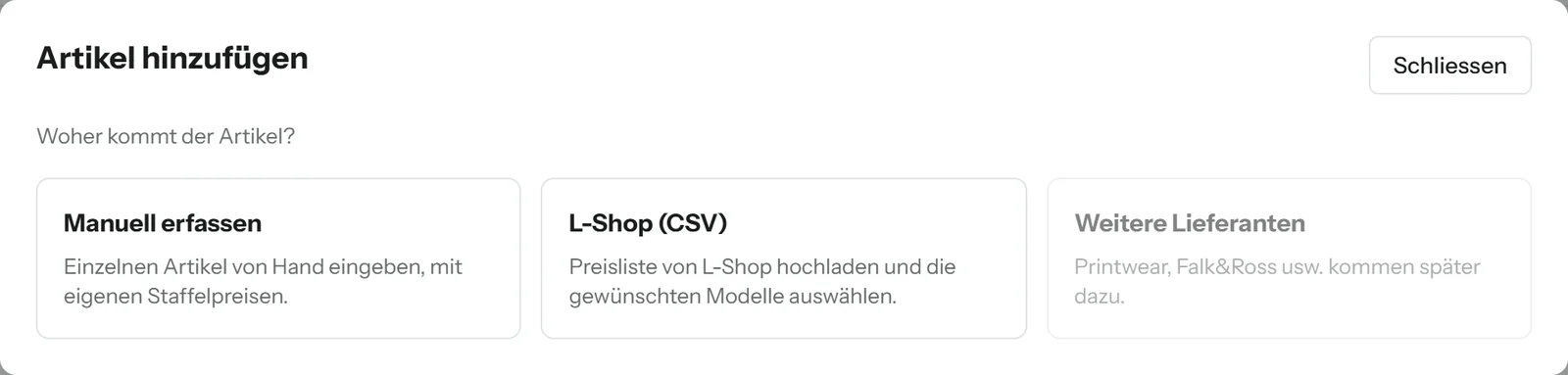 Fenster «Artikel hinzufügen»: Manuell erfassen, L-Shop (CSV) und weitere Lieferanten, die später dazukommen